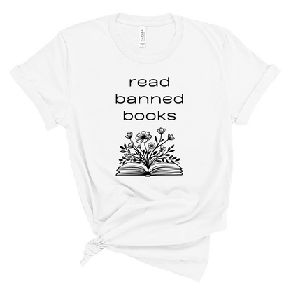 Short Sleeve T-Shirt - Read Banned Books - Book & Floral Design