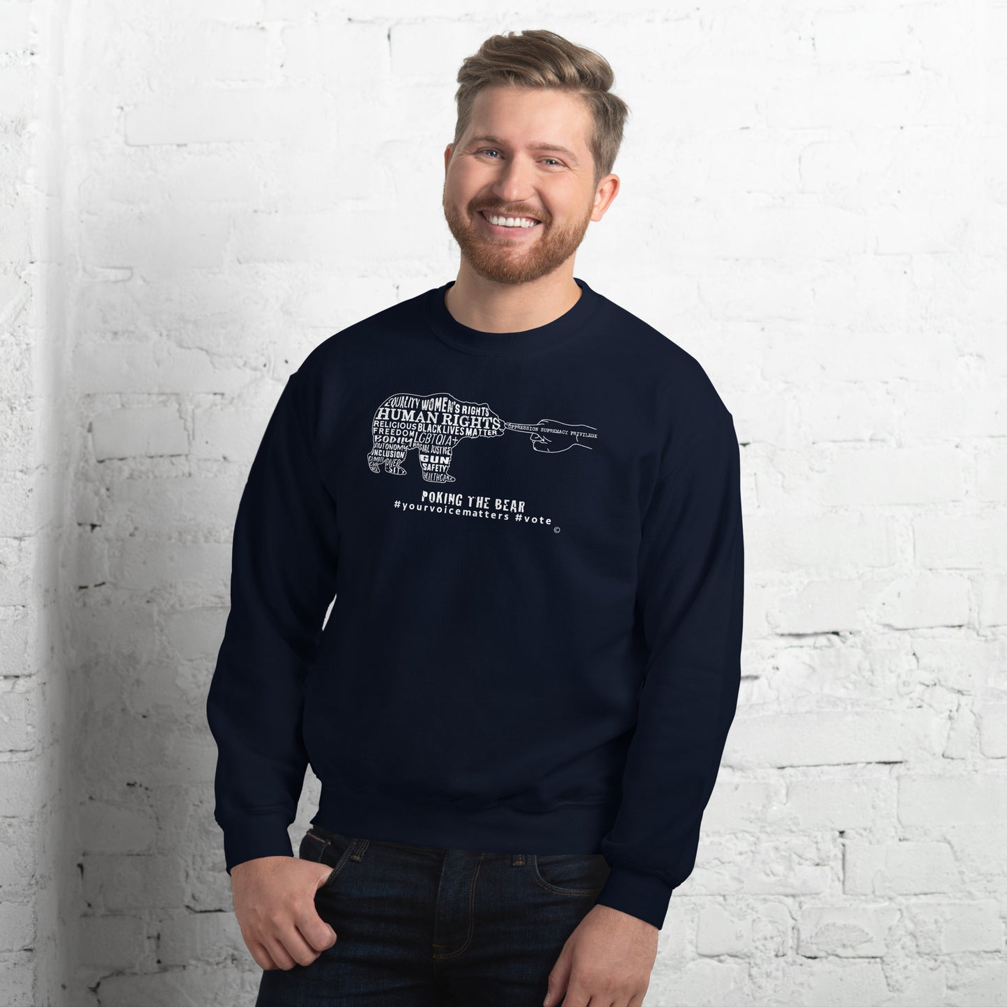 Classic Sweatshirt - Poking the Bear - White Design with Hashtags